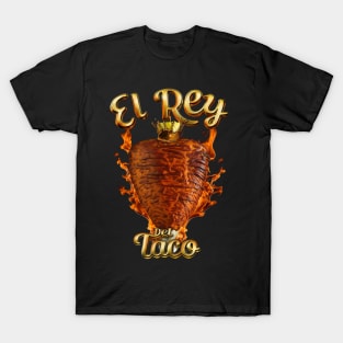 The King of Tacos T-Shirt